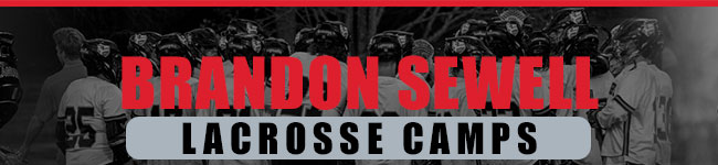 Brandon Sewell Lacrosse Camps